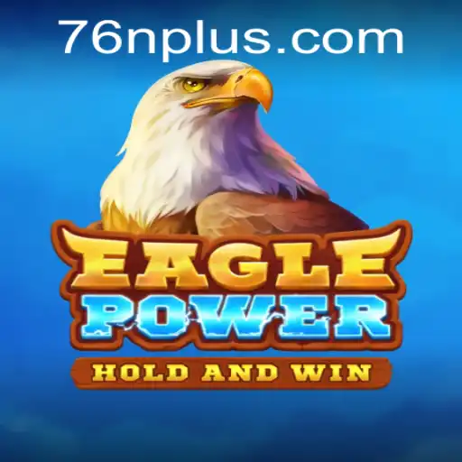 Descubra a Emoção de EaglePower: O Jogo de Estratégia e Aventura